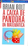 A Caixa de Pandora da Matemática